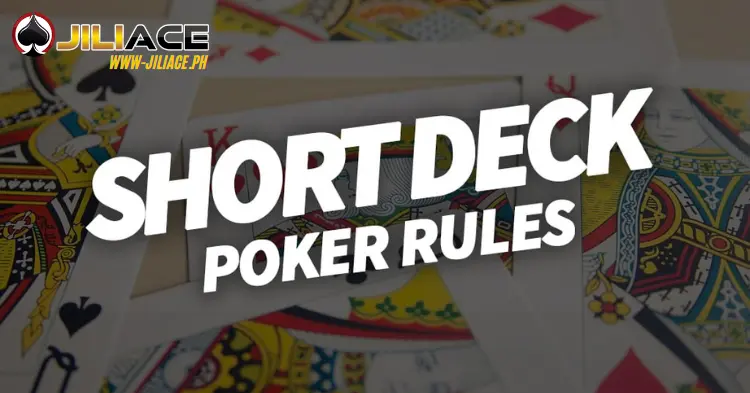 Short Deck Hold'em